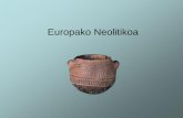La expansión del Neolítico - arkeobotanika.pbworks.comarkeobotanika.pbworks.com/w/file/fetch/60046481/6 Neolitiko Sarrera... · BIBLIOGRAFIA ARIAS, PABLO 1997 Marisqueros y agricultores.Los