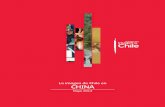 La imagen de Chile en CHINA€¦ · primer estudio de la Fundación Imagen de Chile en China busca, justamente, ... También intenta vislumbrar las posibilidades que existen hoy de