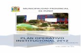 PLAN OPERATIVO INSTITUCIIIONAL 2012IONAL 2012 operativo... · El Plan Operativo Institucional es un instrumento administrativo que permite, a la ... del Año Fiscal 2012, el mismo