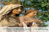 Fiestas en Honor de la Stma. Virgen del Carmen. · 2014-12-02 · Este año el novenario de la Virgen del Carmen será en la Parroquia de la Asunción ... (de los sermones de san