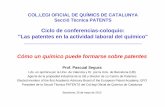 Ciclo de conferencias-coloquio: Las patentes en la … · Prof. Pascual Segura Ldo. en química por la Univ. de Valencia y Dr. por la Univ. de Barcelona ... - Son la mayor fuente