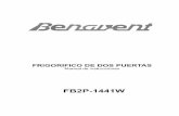 Manual FB2P-1441W - benaventelectrodomesticos.com · Las neveras y los congeladores viejos contienen gases aislantes y de refrigeración que se deben eliminar adecuadamente. La eliminación