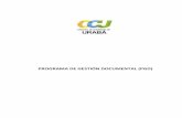 PROGRAMA DE GESTIÓN DOCUMENTAL (PGD)ccuraba.org.co/.../2016/03/Programa_de_Gestin_Documental_CCU.pdf · 1.3 la cÁmara de comercio de urabÁ y la gestiÓn documental 1.3.1 Reseña