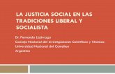 LA JUSTICIA SOCIAL EN LAS TRADICIONES … · “La justicia es la primera virtud de las instituciones sociales” (John Rawls). Equidad es una forma específica de la justicia distributiva