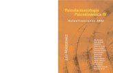 Psicofarmacología Psicofarmacología Psicodinámica IV ...juliomoizeszowicz.com.ar/PDF/PSICOFARMACOLOGIA-PSICODINAMI… · Esta actualización de la cuarta edición de "Psicofarmacología