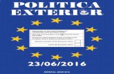 POLITICA EXTERI R · 3 POLTICA EXTERIOR ESTUDIOS / LA ... elegida ha pasado a ser la imagen, más maleable, de una autopista en la que ... (Londres, 20 de febrero de 2016).