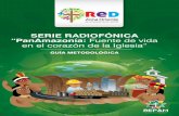 SERIE RADIOFÓNICA “PanAmazonía: Fuente de vida …caritascolombiana.org/.../2016/10/Serie-Pamazonía-en-el-Corazón.pdf · conjuntos que garanticen un futuro posible, y una dignidad