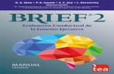 Evaluación Conductual de la Función Ejecutiva · La adaptación del BRIEF-2 a lengua española no habría sido posible sin la contribución de múltiples profesionales y centros.