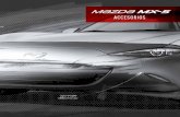 ACCESORIOS - Bienvenidomazdareynosa.com/pdf/MZX517/Accesorios.pdf · 0000-8G-D13 (CON DEFLECTOR DE VIENTO) Mantén el frente de tu Mazda MX-5 libre de rasguños, ... medida para un