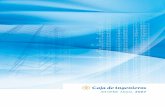 INFORME ANUAL 2007 - caja-ingenieros.es€¦ · Índice 05 Informe de Gestión 1 57 65 71 139 Sociedades del Grupo Caja de Ingenieros y otras Cooperativas e Instituciones vinculadas