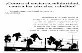 ¡Contra el encierro,solidaridad, contra las cárceles ...de+presxs+2.1.pdf · En la carcel, en el instituto de menores, en los psiquiatricos, en los centros de inmigrantes, en los