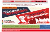 Gaceta sindical casi terminada 30-7-2016€¦ · ... del 7 de abril, en la que se desarrolla ... Baleares, La Rioja, Castilla-La Mancha, Castilla ... concepción más educativa del