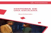 HISTORIA DE UNA ESCALERA - transeduca.com · Las acotaciones de Antonio Buero Vallejo a sus obras teatrales son en sí mismas pequeños textos narrativo-descriptivos. Revisa las detalladísimas