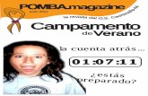 Campamento - cachimalla.orgcachimalla.org/wp-content/uploads/pomba-JUNIO 2011.pdf · que tenéis que rellenar la Ficha de Campamento: en ella hemos de apuntar los datos de cada uno