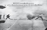El Cordobazo y el clasismo en Córdoba · Las operaciones de IAME se concentraron en el complejo industrial de las afueras, pero los militares tenían fábricas y ... amplio de construcción