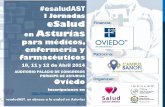 I Jornadas eSalud Financia: Asturias - Gobierno del ... y... · Jorge Juan Fernández Director eHealth y Health 2.0 en Hospital San Joan de Déu ... Responsable Comunicación institucional