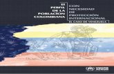 EL CASO DE VENEZUELA - acnur.org · por falta de documentación venezolana. ... Distribución de los hogares de la PNPI no registrada según origen/destino y participación en cada
