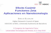 Efecto Casimir Funciones Zeta Aplicaciones ... - ice.csic.es · La Física Cuántica (como revolución cientíﬁca) Fluctuaciones del vacío cuántico ... Física Galileana (aparatos,