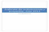 Informe de actuaciones y proyectosproyectos- --- Año … · 2013-03-11 · PRIMER DIA 3 de Marzo: Motivaciones, roles y cohesión grupal en creaciones ... como vía de transformación.