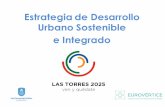Estrategia de Desarrollo Urbano Sostenible e Integrado · Participación ciudadana OBJETIVO: •Fomentar la participación de la ciudadanía, los colectivos y las empresas del municipio