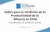 Chile en Reconstrucción - Centro Latinoamericano de ... · de la actividad por trabajador en la minería. 8 . Comparación internacional: Dinámica de la ... •Pese a la incertidumbre