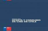AGOSTO 2016 OFERTA Y CONSUMO DE CINE EN CHILEa... · El presente resumen es preparado por la Consultora 8A, a petición del ... Nacional, Centro Arte Alameda, Cine Arte de Viña del