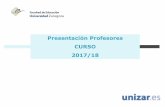 Presentación Profesores CURSO 2017/18 - …educacion.unizar.es/sites/educacion.unizar.es/files/archivos/... · Contrato de urgencia – finaliza con el curso o cuatrimestre . ...
