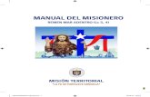 Manual DEl MisionEro - secst.cl · finalmente, para “elaborar el Plan Misionero” de nuestra comunidad. La MT nos invita a salir, salir de nuestra rutina, salir de las 4 paredes