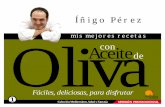 Íñigo Pérez mis memis mejores recetasjores recetas …ret000ii.eresmas.net/.../Promocional_mis_mejores_recetas.pdf · Las mejores recetas de nuestra saludable cocina mediterránea