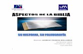 Alumno: LEONCIO VICENTE BALLONGA - Biblioteca virtual de ...bibliotecavirtualsenior.es/wp-content/uploads/2016/06/La-Biblia... · Los primeros libros de la Biblia se escribieron sobre