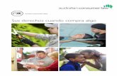 De fácil comprensión 2016 - accc.gov.au Español Your rights... · las imágenes de la portada, adquiridas en iStock () y cuyo uso por parte de la Comisión Australiana para la