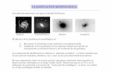 CLASIFICACIÓN MORFOLÓGICApersonales.unican.es/serranoj/Astroex/AE3-Class.ppt.pdf · 2014-01-22 · de la derecha (espirales/irregulares) se las denomina late-type ... color,...)