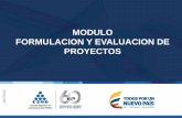 MODULO FORMULACION Y EVALUACION DE PROYECTOSsirecec2.esap.edu.co/admon/archivos/20180418105413.pdf · INTRODUCCIÓN La preparación y evaluación de proyectos se ha convertido en