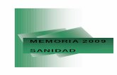 Memoria Sanidad 2009 - Ayuntamiento de Collado Villalba · Un herbolario. Nueve actividades distintas Tabla de inspecciones de licencias de apertura: Valoración Proyectos Inspecciones