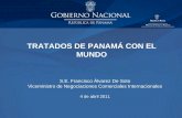 TRATADOS DE PANAMÁ CON EL MUNDO - mici.gob.pa · •El entorno macroeconómico de Panamá y proyectos nacionales. ... • Panamá mantiene vigente TLC con El Salvador, Taiwán, Singapur,
