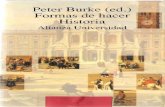 Peter Burke (ed.) Formas de hacer Histor _p... · PDF filePeter Burke, Robert Darnton, Ivan ... ¿Sustituirá -por voluntad o por fuerza-a ... ga que caracterice la nueva historia