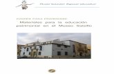 Materiales didácticos para la Educación Patrimonial en …educacion.museosalzillo.es/mse/wp-content/uploads/2015/07/dossier... · los Belenes, permitiendo la ... paredes blancas