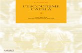 ELS FONS DE L’ESCOLTISME CATALÀ - xarxanet.orgxarxanet.org/sites/default/files/anc_escoltisme_catala.pdf · - El moviment escolta a Catalunya: ... ca laboriosa i de precisió,
