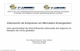Valoración de Empresas en Mercados Emergentes · IEF, Barcelona, 02/12/09 Prof. Manuel Pereyra Terra, PhD(c) Valoración de Empresas en Mercados Emergentes: Una oportunidad de diversificación