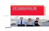 10 minutos de Actualidad Laboral - Junio - pwc.com · Terminación del contrato de trabajo: incumplimiento grave de las obligaciones que impone el contrato, amonestación y despido