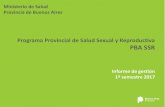 Programa Provincial de Salud Sexual y Reproductiva PBA SSR³n-1... · • 663 sets de aspiradores y cánulas para aspiración manual endouterina ... los criterios utilizados para