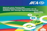 Manual para Desarrollar Capacidades Institucionales … · Instituto Interamericano de Cooperación para la Agricultura (IICA), 2013 Manual para desarrollar capacidades institucionales