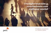 Transformación y crecimiento con enfoque social - pwc.com survey/8va... · Transporte y logística ... PIB 2015-3,8 6,9 -0,2 2,9 2,8 3,1 2,6% 3,8 7 CEO Survey Colombia Abril 2018.