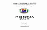 MEMORIA 2012 - Transparencia Venezuela - Lucha … · de la República Bolivariana de Venezuela N° 39.819 de fecha 13/12/2011 ... Según Resolución N° 04 de fecha 10/01/2011 publicada