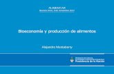 Presentación de PowerPoint - expoalimentar.com.arexpoalimentar.com.ar/wp-content/uploads/Alejandro-Mentaberry.pdf · Argentina puede jugar un rol pionero en el desarrollo de la bioeconomía