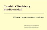 Cambio Climático y Biodiversidad - greenpeace.org · Cambios en los tiempos de reproducción y por lo tanto en algunos casos cambios en los ciclos agrícolas, y ... terrestres, marinas