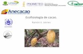 Ramón E. Jaimez - Asociación Nacional de Exportadores de ... · La Ecofisiología de Cultivos estudia la relación entre el funcionamiento fisiológico de los cultivos y su ...
