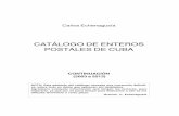CATÁLOGO DE ENTEROS POSTALES DE CUBA · RIBE, S.A. Vendidas en moneda nacional, al precio de ... Flor roja y follaje, texto: ... Ave del paraíso ...