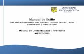 Manual de Estilo - usergioarboleda.edu.co · MANUAL DE ESTILO Oficina de Comunicación y Protocolo MISIÓN La Universidad Sergio Arboleda, está comprometida con la formación integral