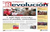 1.500.000 viviendas para el pueblo venezolano - … · para los Pueblos Indígenas, Aloha Núñez, encabezó una ... “Los Clap son un instrumento del pueblo vivo, activo y empo-derado